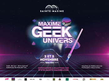 Maxime Geek Univers_Sainte-Maxime